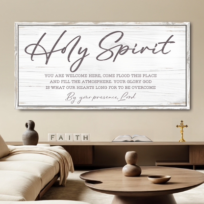 Crafting Canvas sign Holy Spirit You Are Welcome Here Faith Sign III Tailored Canvases on Tampa Home & Garden Store