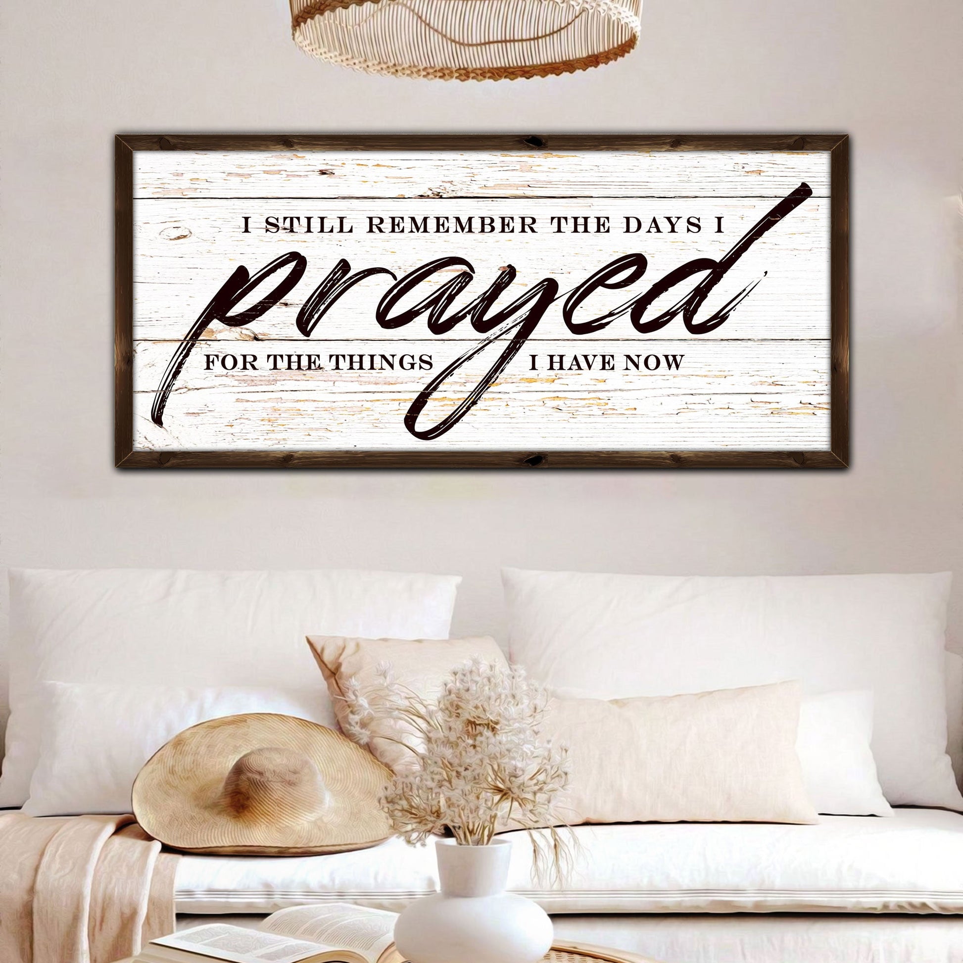 Canvas sign I Still Remember The Days I Prayed Faith Sign II with white wood and brown frame on Tampa Home & Garden Store