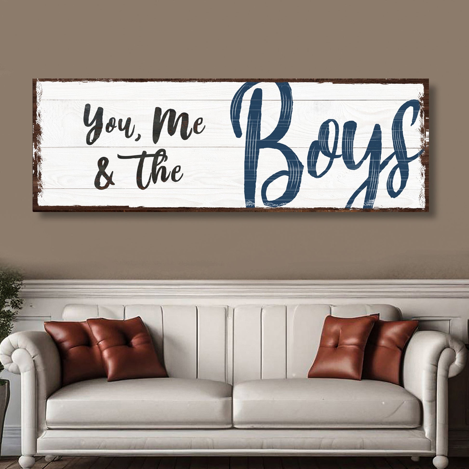 Canvas You, Me & The Boys Sign VII by Tailored Canvases with navy script on white wood over sofa on Tampa Home & Garden Store