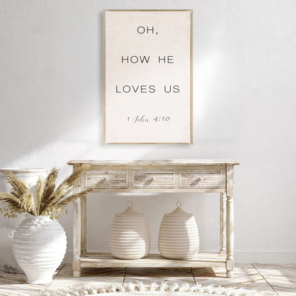 Tailored Canvases crafting canvas sign with cream background and black OH HOW HE LOVES US text on Tampa Home & Garden Store