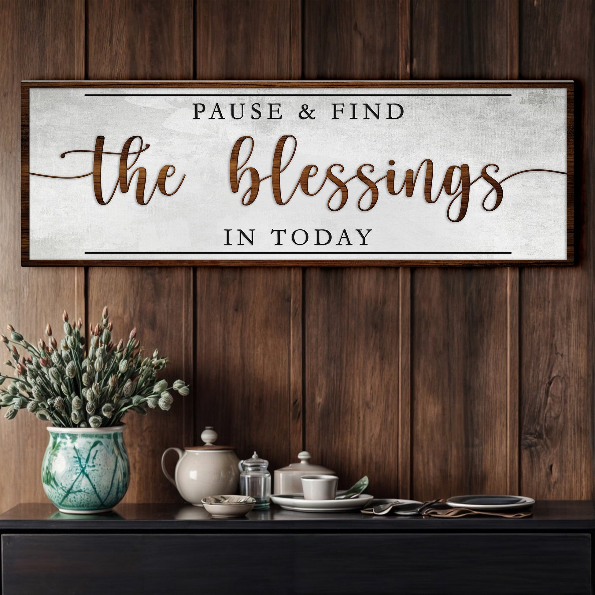 Canvas sign Pause & Find The Blessings In Today with brown script on panel Tailored Canvases on Tampa Home & Garden Store