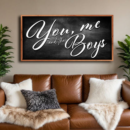 Canvas sign You Me and the Boys Farmhouse Family Sign II, black chalkboard with white script on Tampa Home & Garden Store