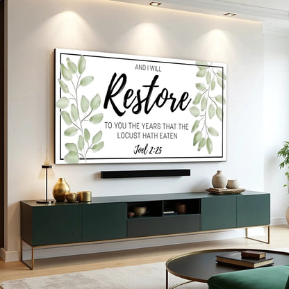 And I Will Restore To You Joel 2:25 Faith Sign II canvas by Tailored Canvases with border on Tampa Home & Garden Store