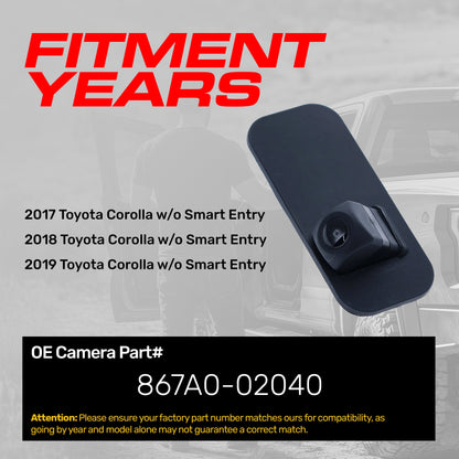 OEM replacement backup camera for 2017-2019 Toyota Corolla w/o Smart Entry, 867A0-02040 on Tampa Home & Garden Store