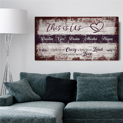 This is Us Family Sign canvas by Tailored Canvases with rustic wood and family names heart motif on Tampa Home & Garden Store