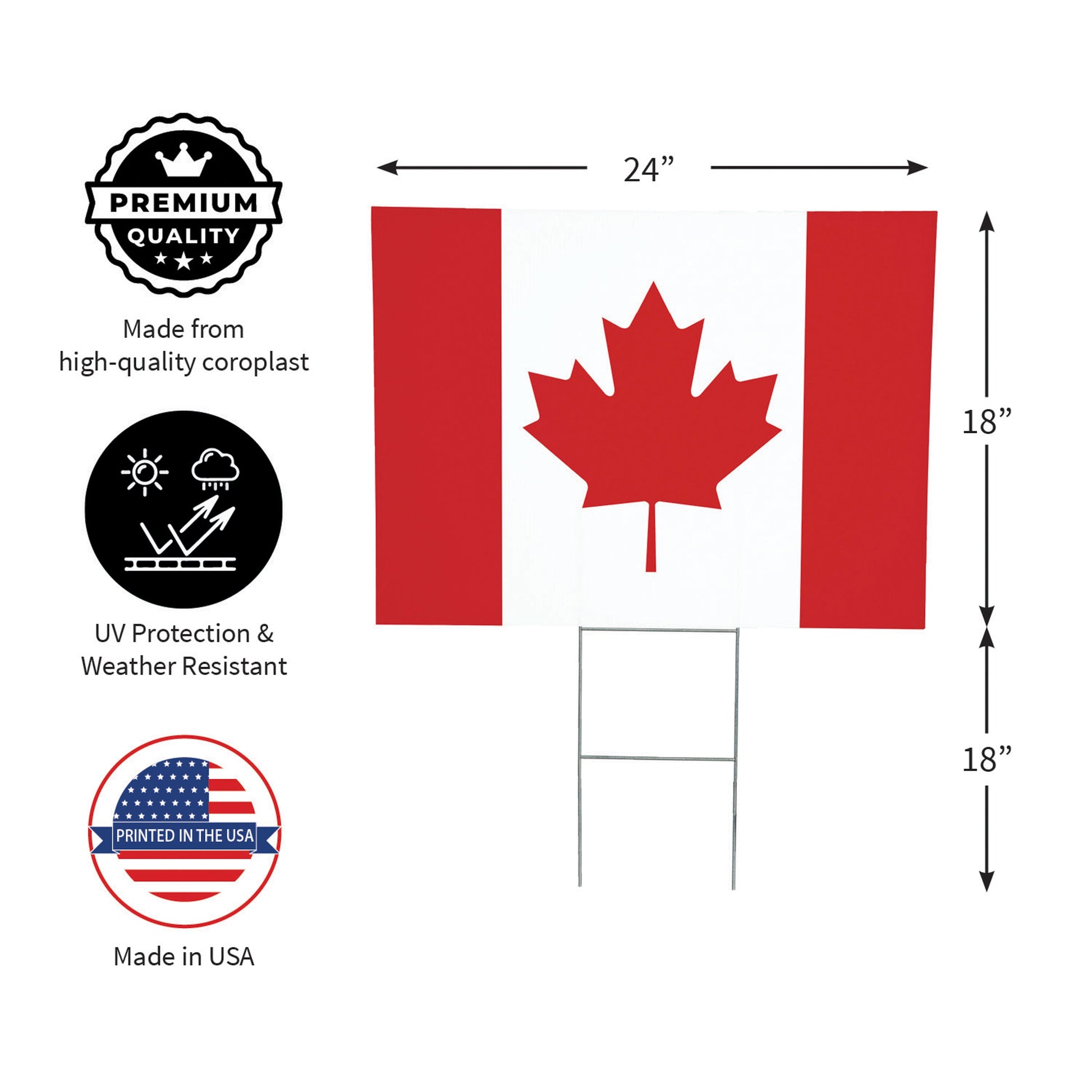 Canada Strong True North yard sign 24x18 flag with maple leaf coro-plast Evergreen Enterprises on Tampa Home & Garden Store