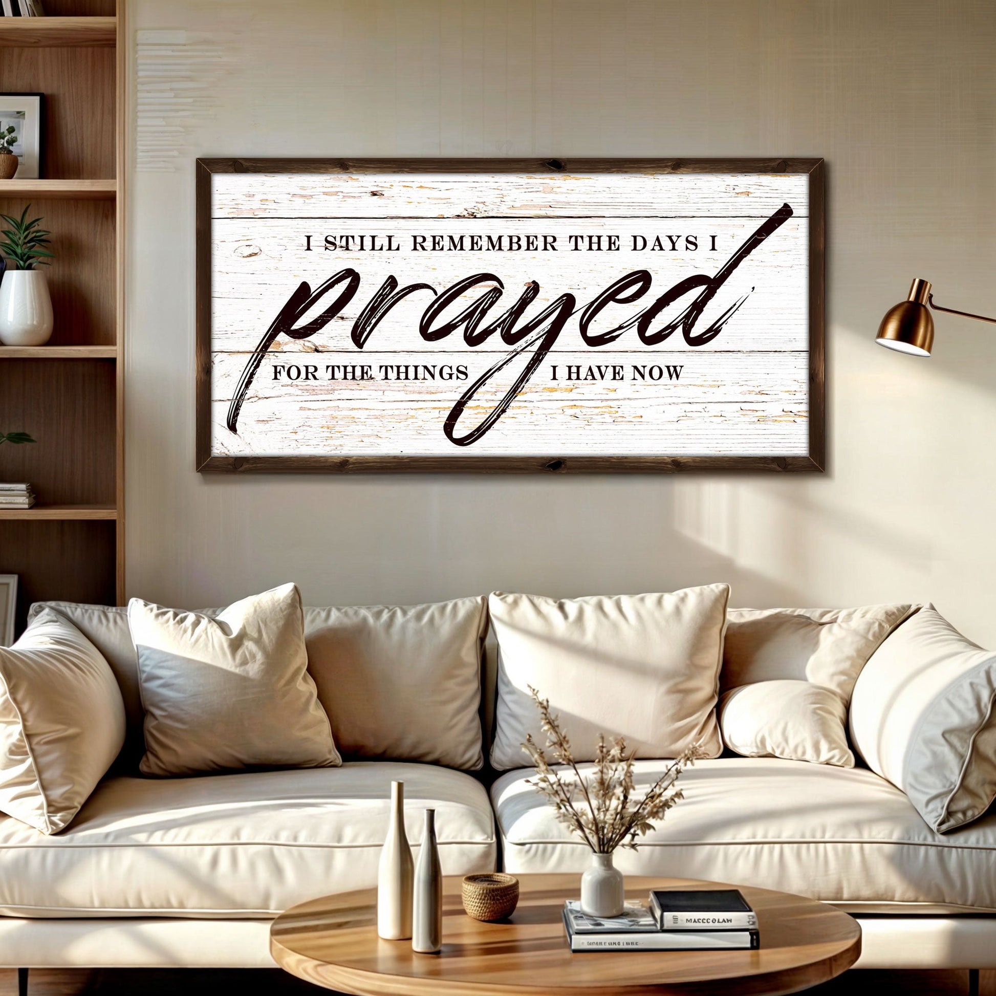 Canvas sign by Tailored Canvases with weathered board reading I Still Remember The Days I Prayed on Tampa Home & Garden Store
