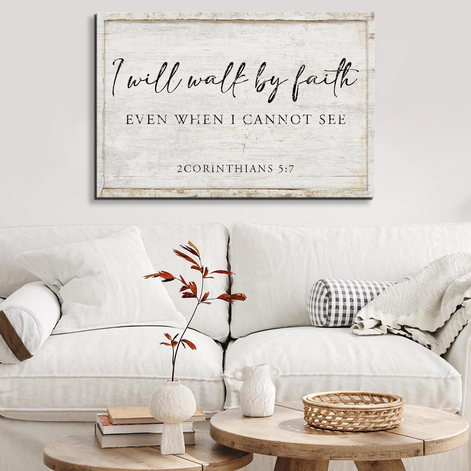 Tailored Canvases canvas sign faith quote I will walk by faith even when I cannot see backdrop on Tampa Home & Garden Store
