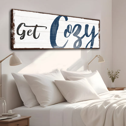 Get Cozy Sign canvas wall art with navy script Tailored Canvases crafting canvas on Tampa Home & Garden Store