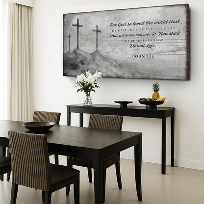 Canvas Faith Sign VIII John 3:16 by Tailored Canvases; rustic gray wood panel with three crosses on Tampa Home & Garden Store