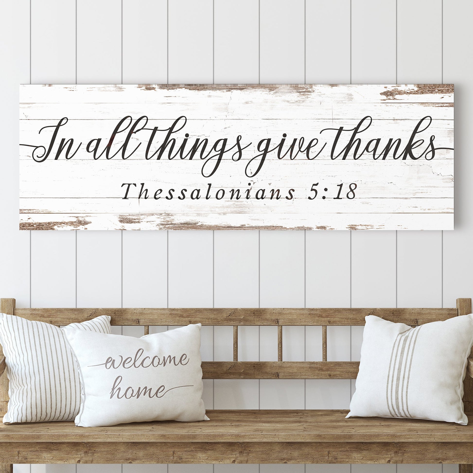 Canvas sign with distressed white wood reading In all things give thanks Thessalonians 5:18 on Tampa Home & Garden Store