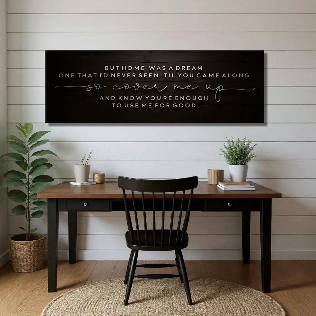 But Home Was a Dream Lyrics Wall Sign canvas Tailored Canvases, dark sign above a desk on Tampa Home & Garden Store