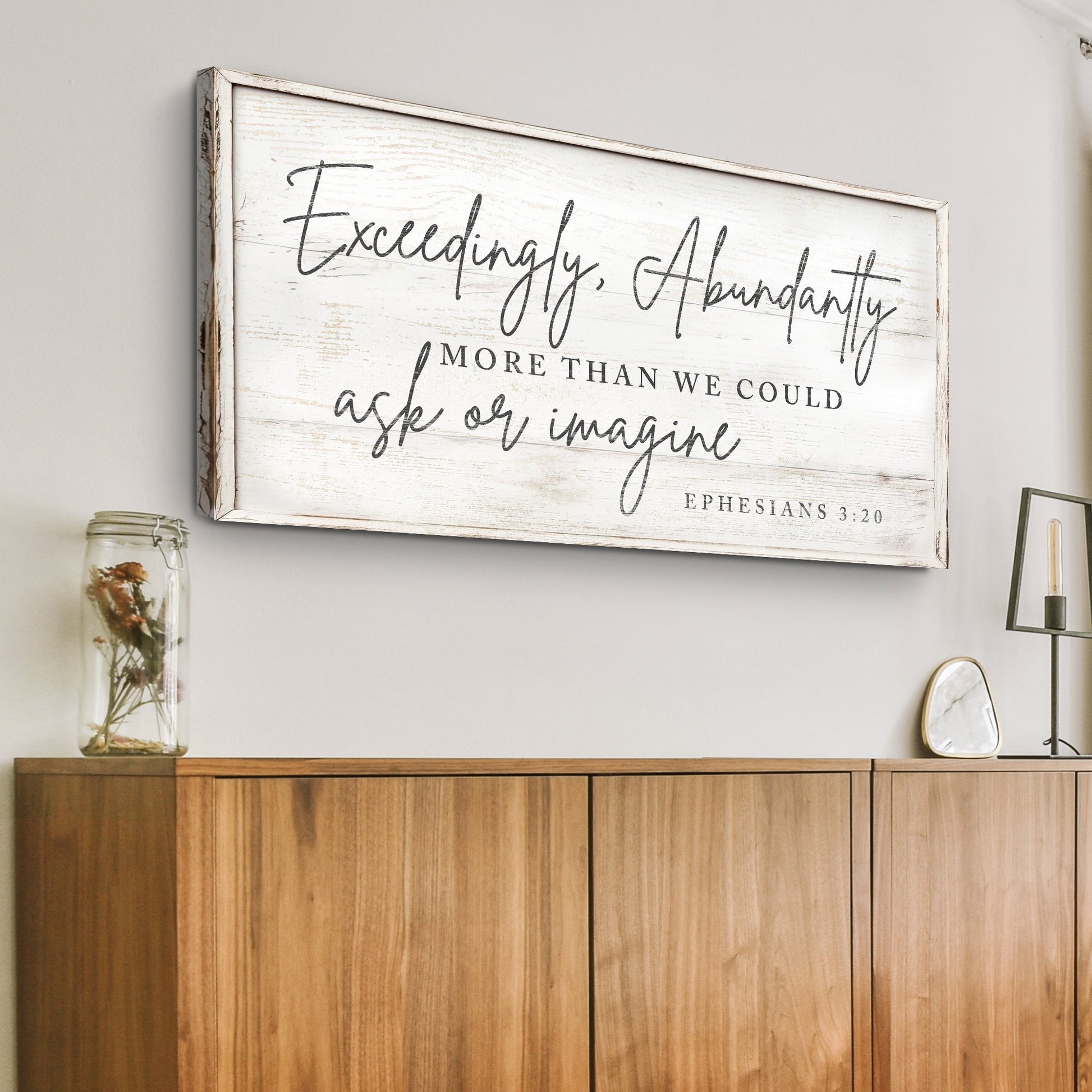 Canvas sign with distressed frame Exceedingly, Abundantly More Than We Could Ask or Imagine on Tampa Home & Garden Store