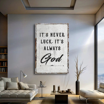 Canvas wall art It's Never Luck, It's Always God Faith Wall Art on white canvas on Tampa Home & Garden Store