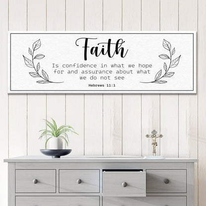 Faith Is Confidence Hebrews 11:1 canvas sign with script and laurel border Tailored Canvases on Tampa Home & Garden Store
