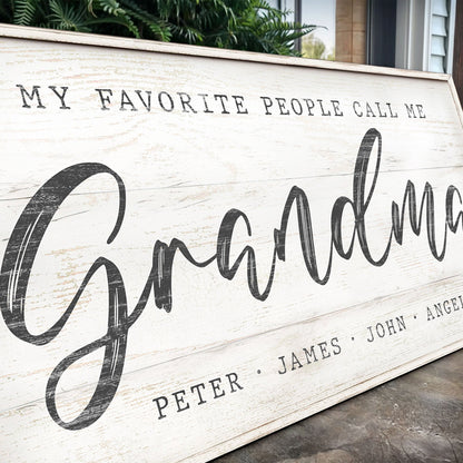 My Favorite People Call Me Grandma Sign II canvas plaque with distressed white surface and bold black Grandma lettering on Tampa Home & Garden Store