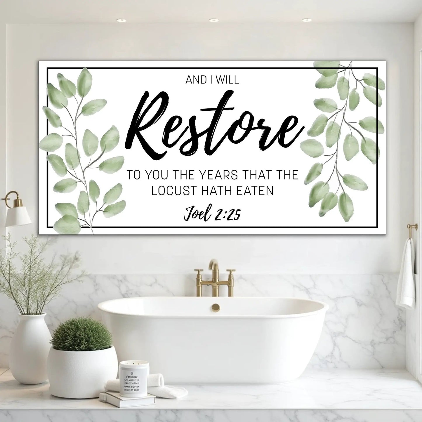 Canvas sign And I Will Restore To You Joel 2:25 Faith Sign II with border and eucalyptus on Tampa Home & Garden Store