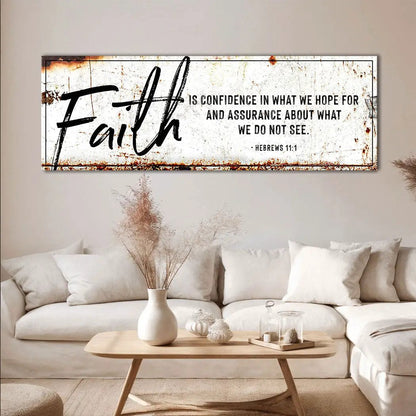 Faith Is Confidence Hebrews 11:1 canvas wall art Tailored Canvases rustic white on Tampa Home & Garden Store