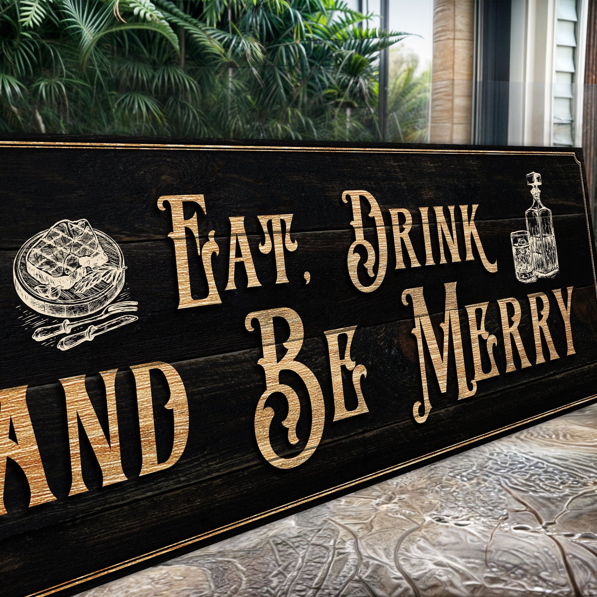 Canvas family sign Eat, Drink and Be Merry with bottle and glass on dark wood on Tampa Home & Garden Store