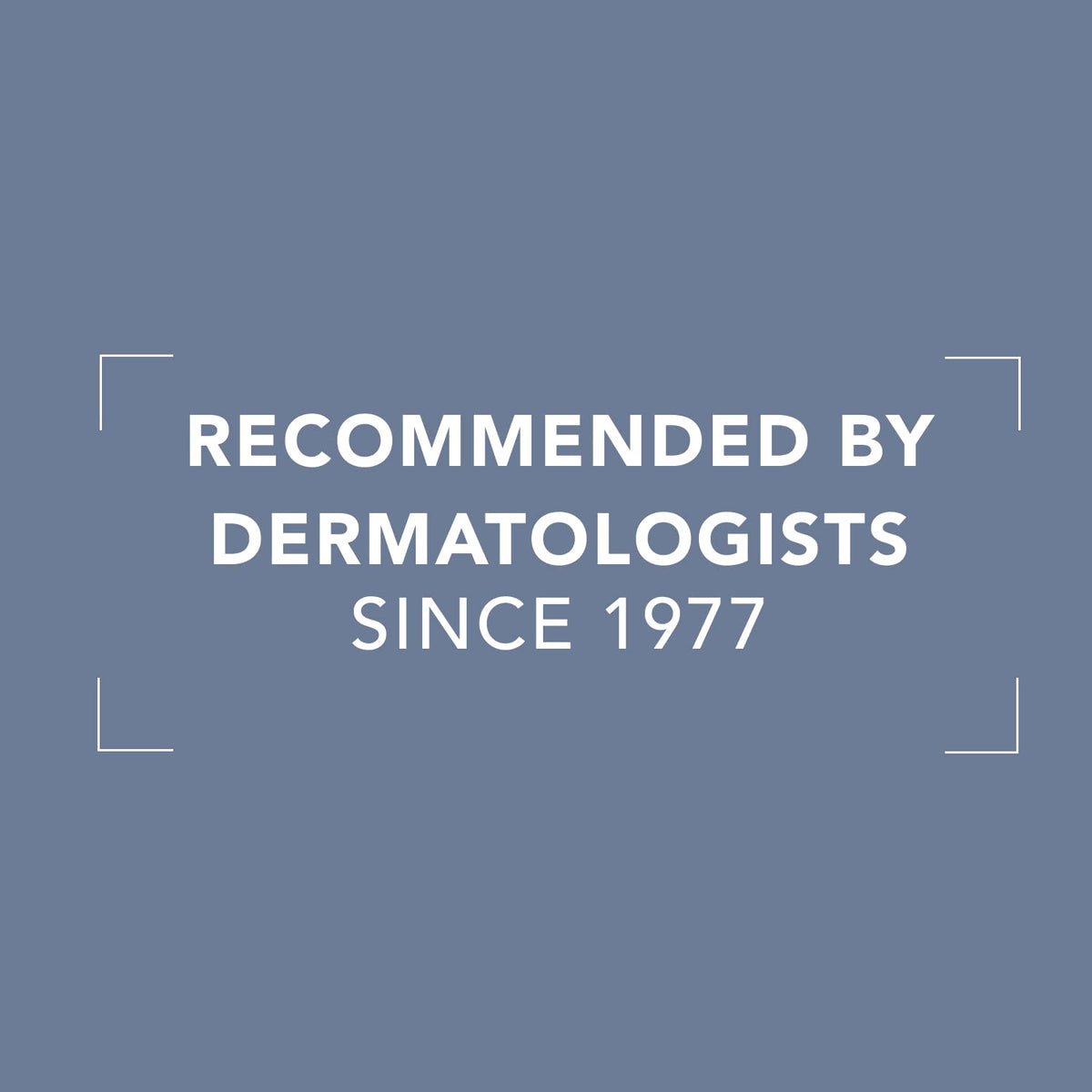 Foundation banner with white text RECOMMENDED BY DERMATOLOGISTS SINCE 1977 on blue background on Tampa Home & Garden Store