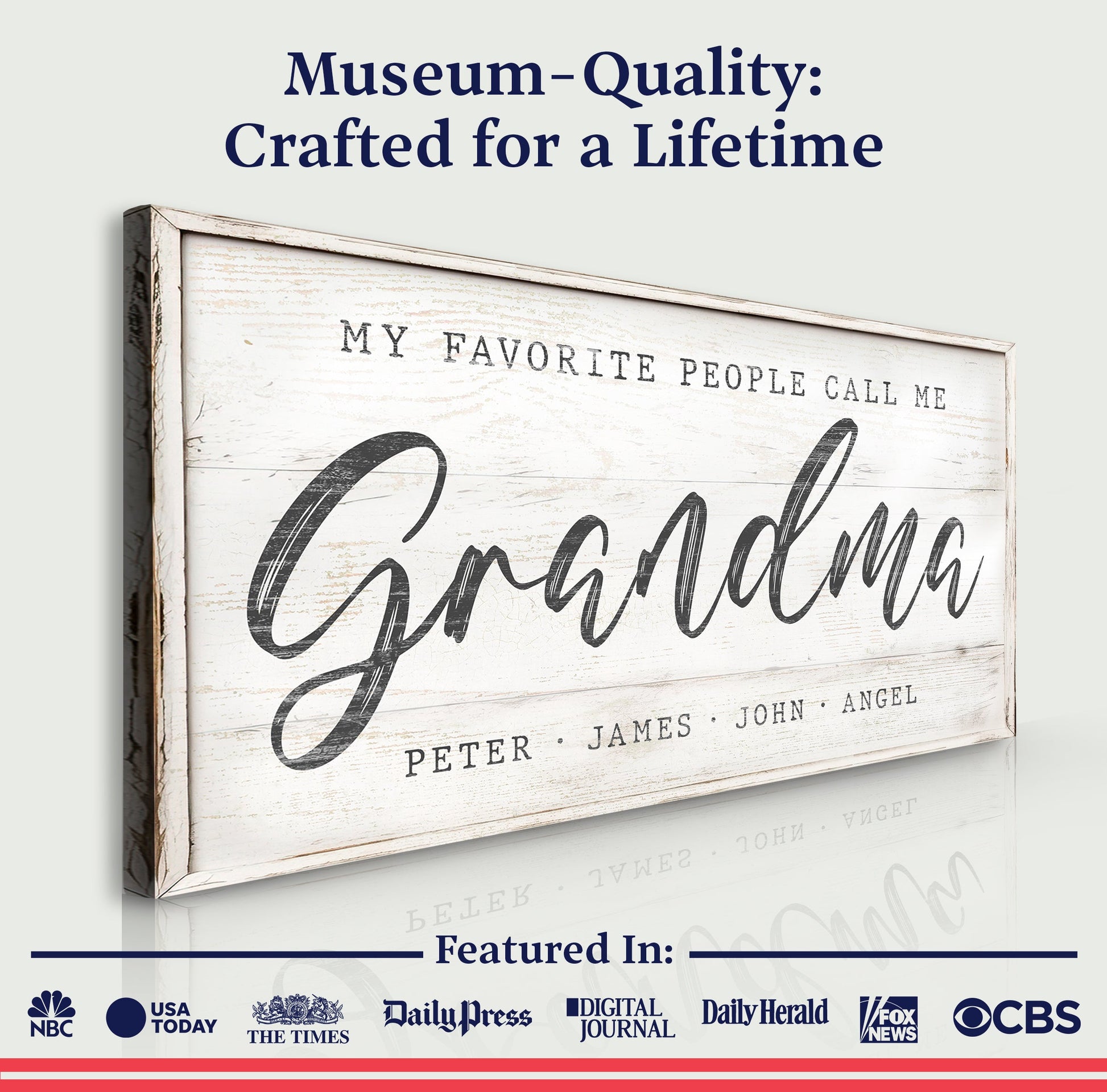 My Favorite People Call Me Grandma Sign II canvas with rustic white frame by Tailored Canvases on Tampa Home & Garden Store