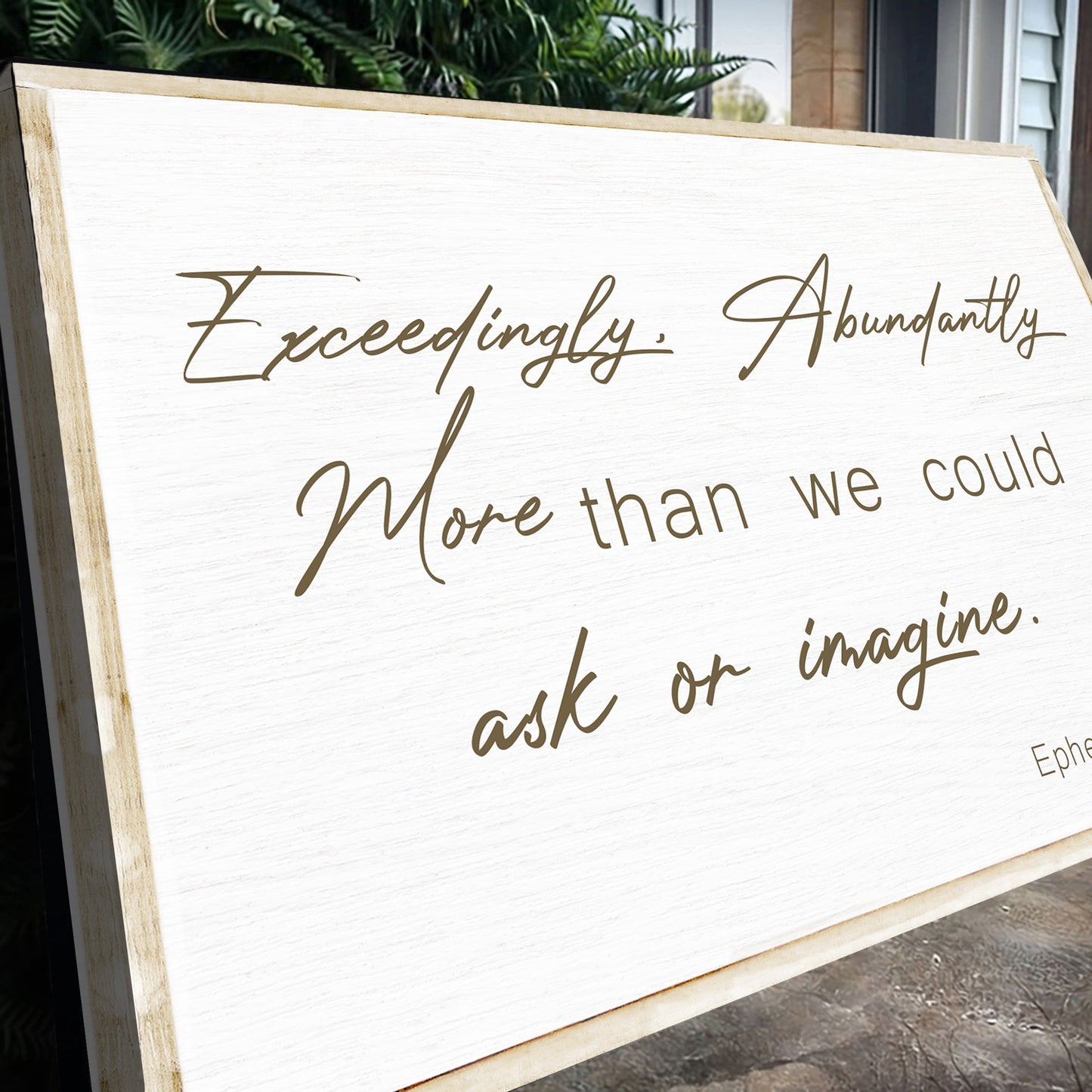 Ephesians 3:20 Farmhouse Faith Sign II canvas on white-washed wood with brown script on Tampa Home & Garden Store