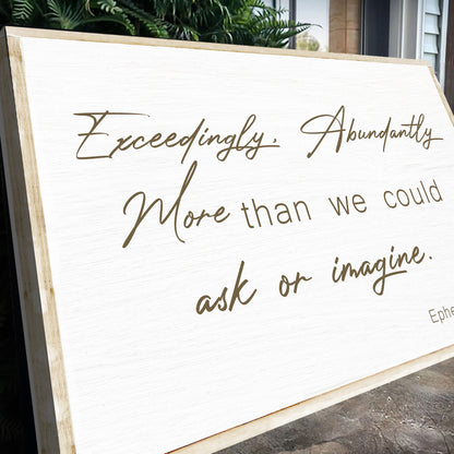 Ephesians 3:20 Farmhouse Faith Sign II canvas on white-washed wood with brown script on Tampa Home & Garden Store