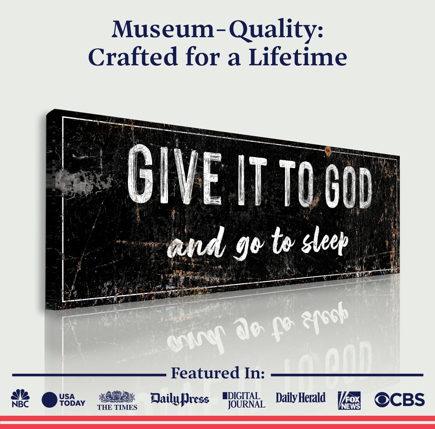 Canvas sign Give It To God And Go To Sleep on black board Tailored Canvases on Tampa Store on Tampa Home & Garden Store