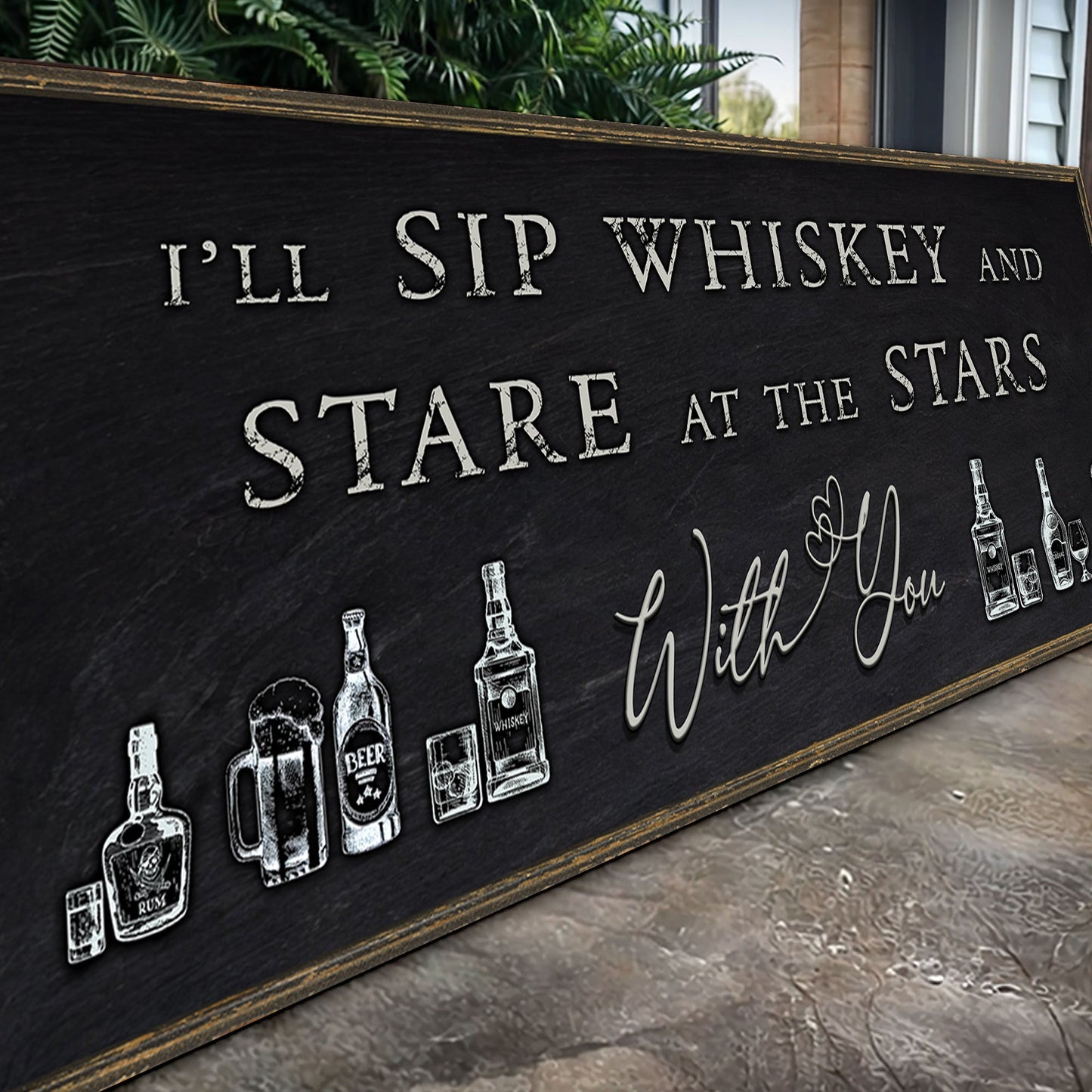 Canvas by Tailored Canvases with white lettering I'll sip whiskey and start at the stars on Tampa Home & Garden Store