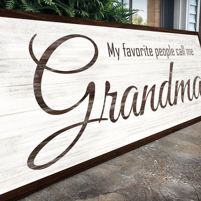 Canvas sign My Favorite People Call Me Grandma rustic whitewashed wood, Tailored Canvases on Tampa Home & Garden Store