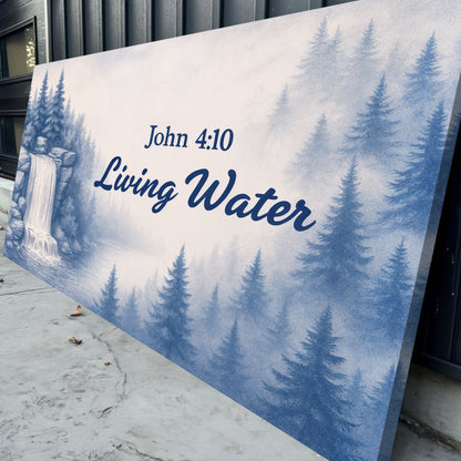 Living Water John 4:10 faith sign canvas with blue forest design by Tailored Canvases on Tampa Home & Garden Store
