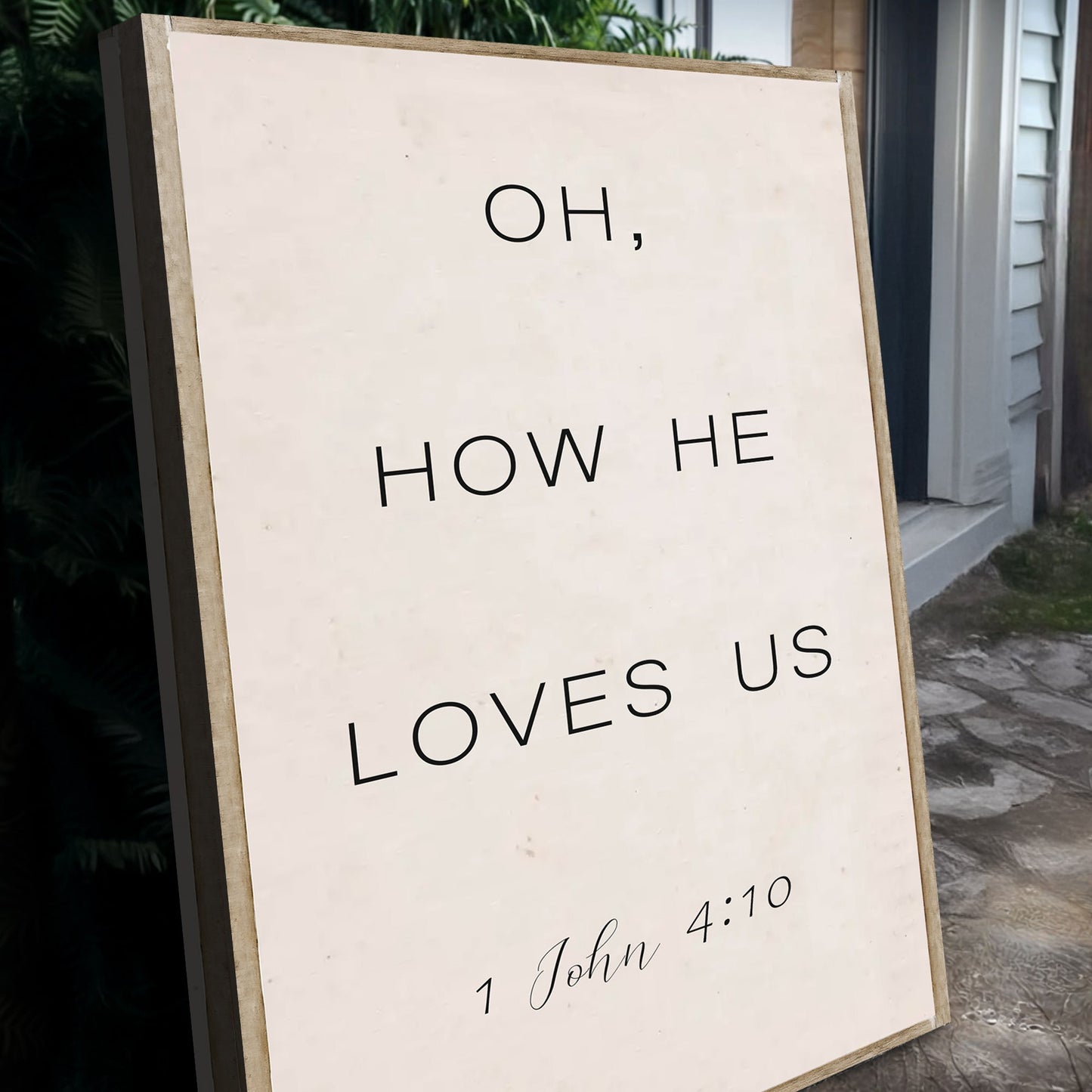 Tailored Canvases faith sign canvas with Oh How He Loves Us verse beige wood frame on Tampa Home & Garden Store