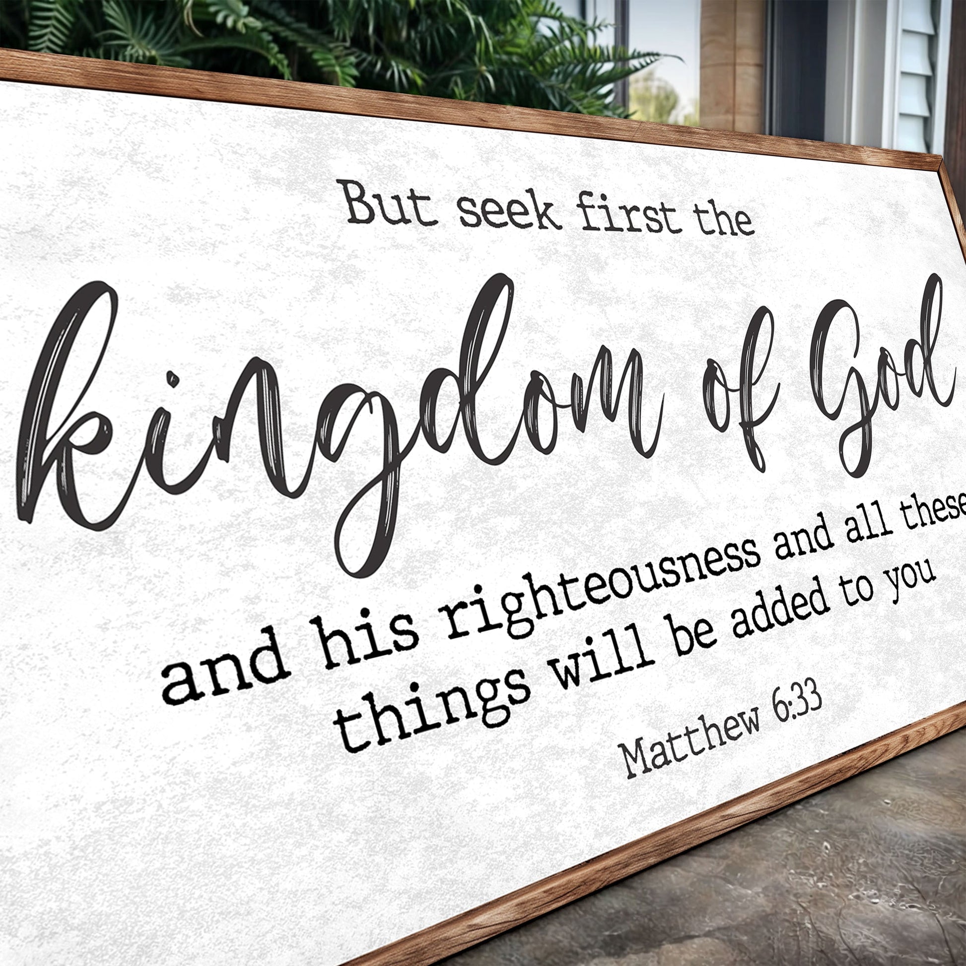 Canvas Tailored Canvases Matthew 6:33 But Seek the Kingdom of God with black script on white on Tampa Home & Garden Store