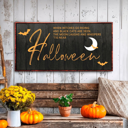 When Witches Halloween Wall Sign canvas by Tailored Canvases with orange script on black board on Tampa Home & Garden Store