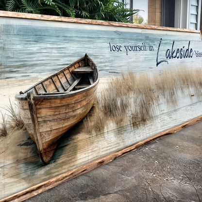 Lose Yourself in Lakeside Bliss canvas sign by Tailored Canvases, boat on weathered wood on Tampa Home & Garden Store