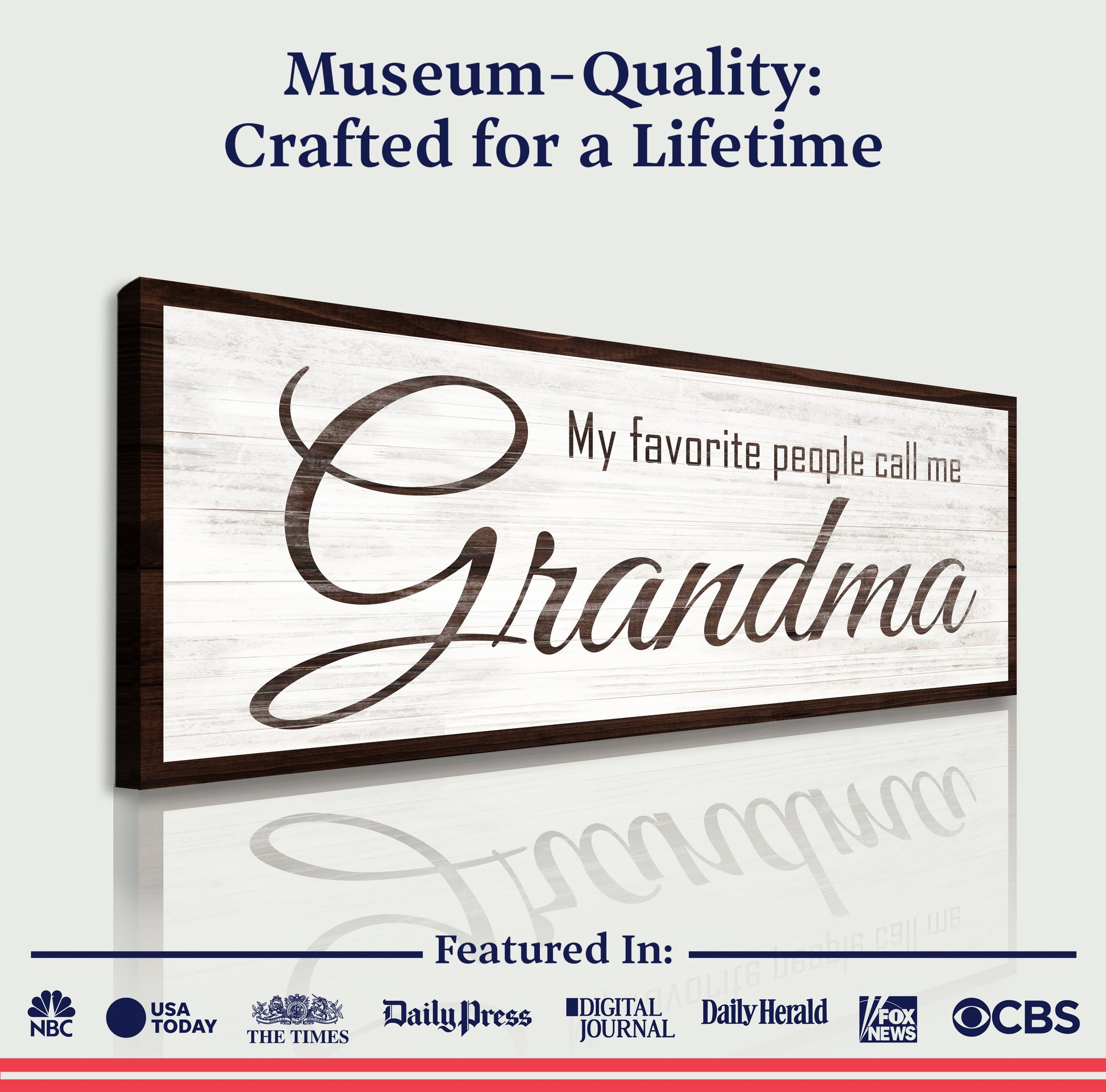 My Favorite People Call Me Grandma canvas sign by Tailored Canvases with rustic wood frame on Tampa Home & Garden Store