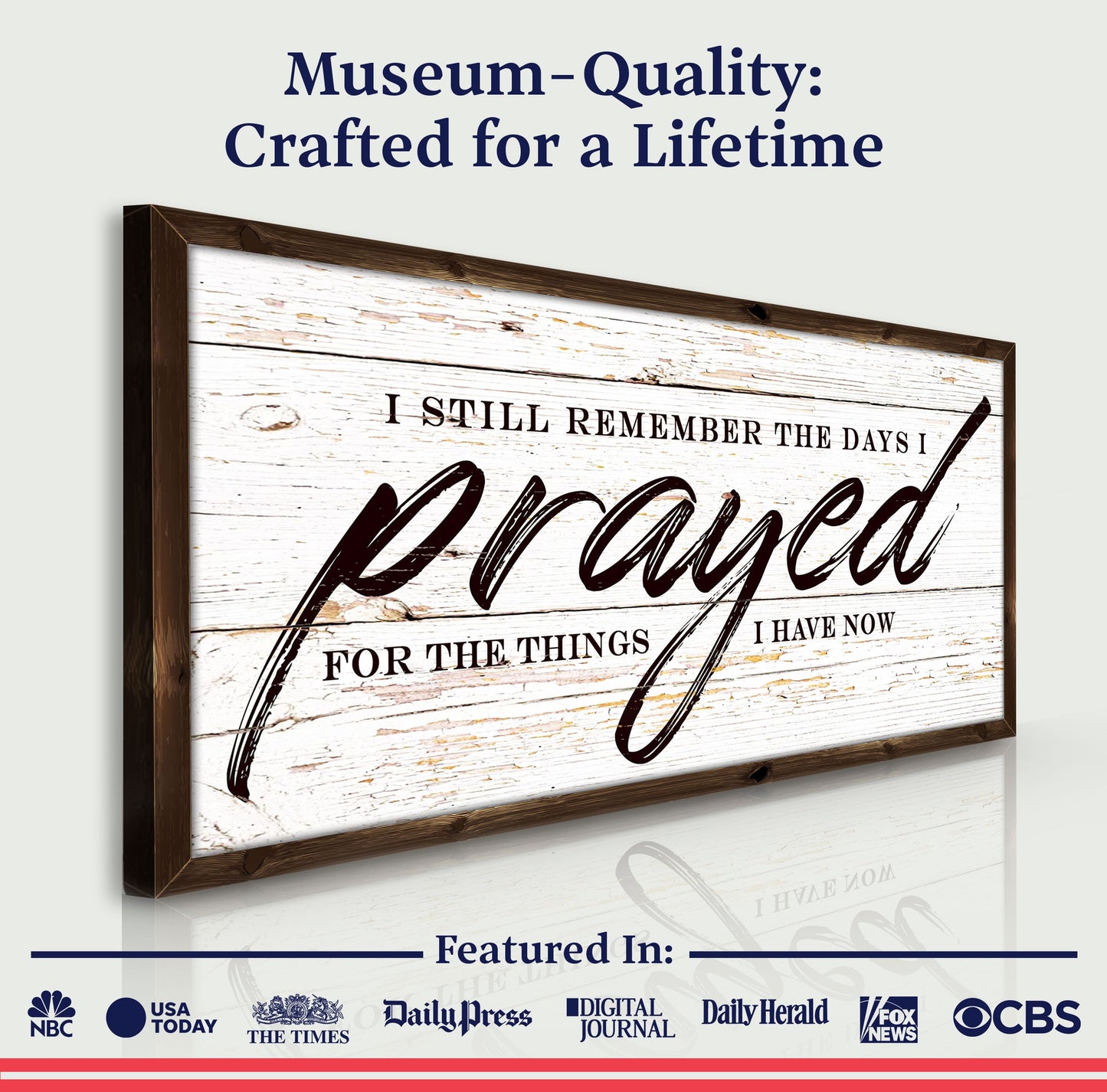 Canvas I Still Remember The Days I Prayed Faith Sign II by Tailored Canvases, rustic wood frame on Tampa Home & Garden Store