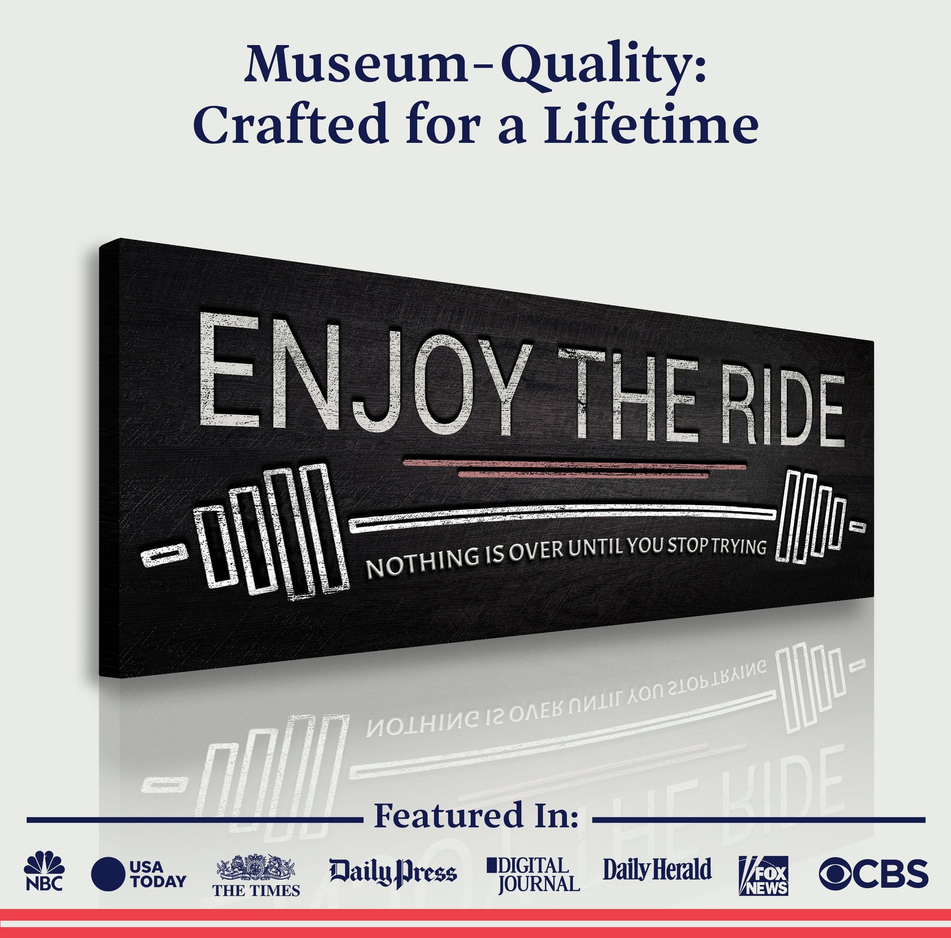 Canvas Enjoy The Ride gym sign by Tailored Canvases with distressed white lettering on black on Tampa Home & Garden Store