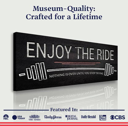 Canvas Enjoy The Ride gym sign by Tailored Canvases with distressed white lettering on black on Tampa Home & Garden Store