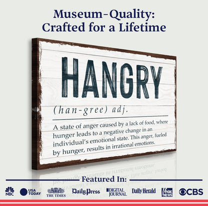 Hangry Kitchen Sign II canvas with distressed surface and bold HANGRY lettering Tailored Canvases on Tampa Home & Garden Store