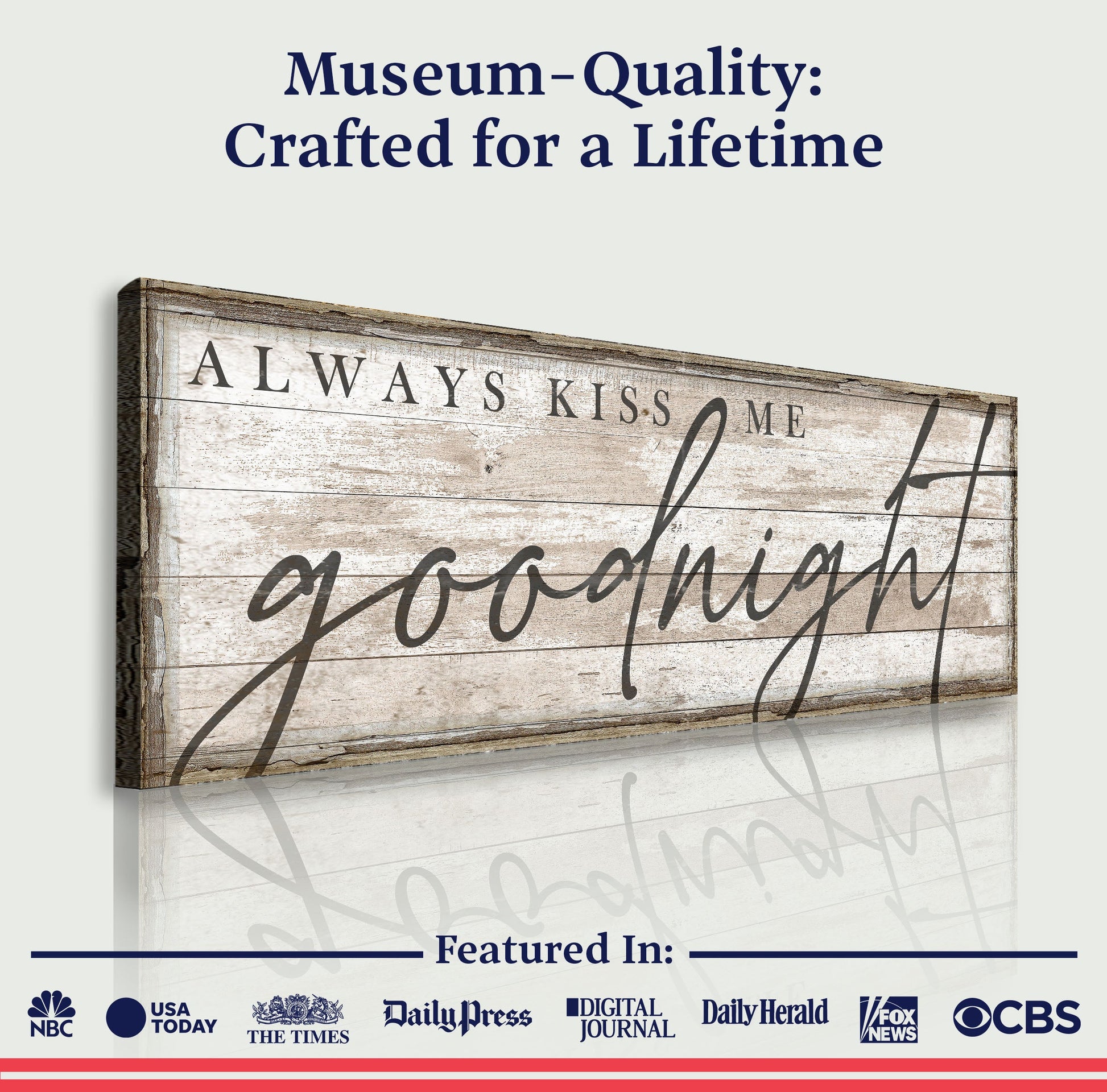 Always Kiss Me Goodnight Bedroom Sign II canvas with rustic wood plank and cursive script on Tampa Home & Garden Store