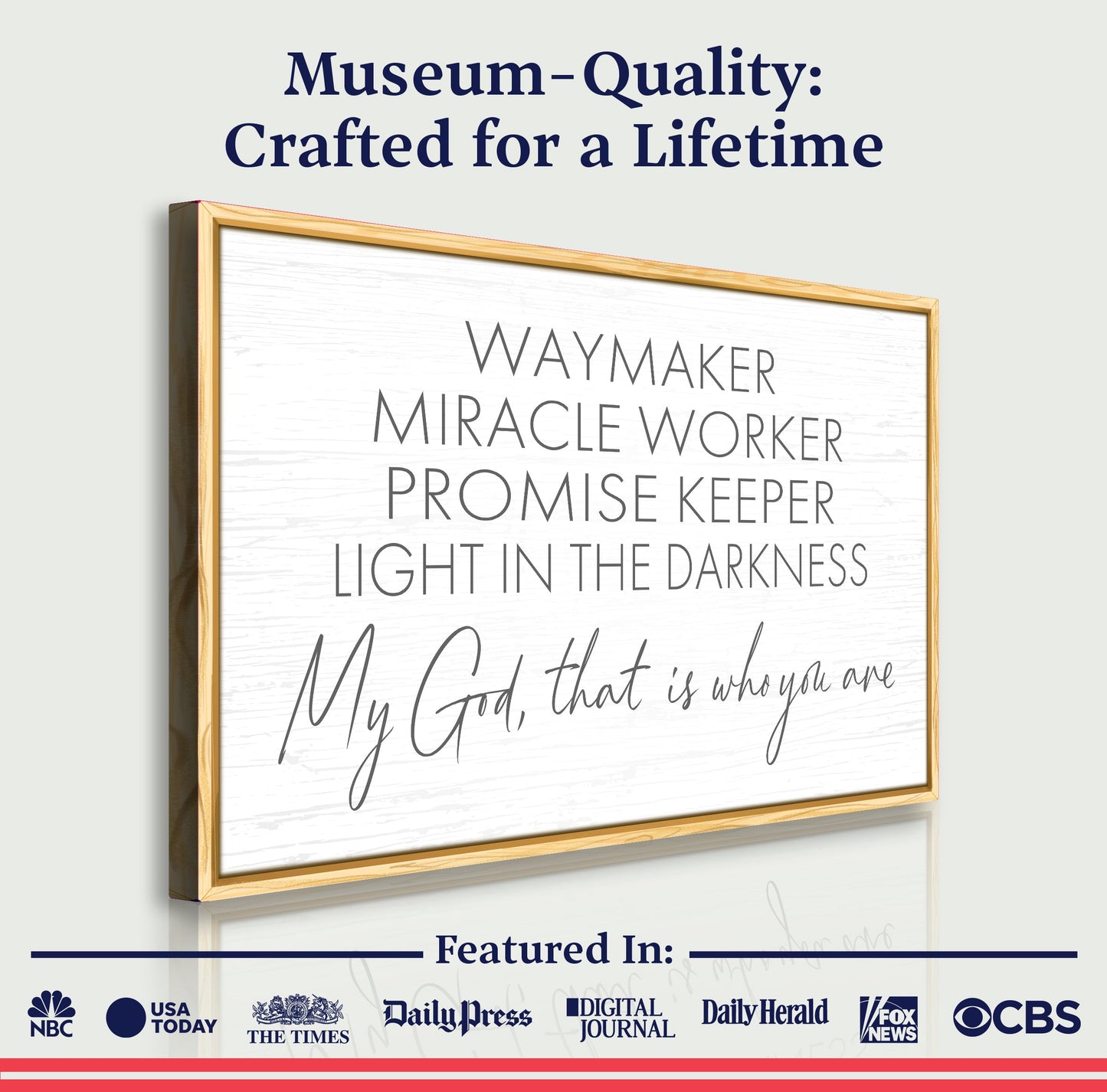 My God Way Maker Miracle Worker Faith Sign II canvas by Tailored Canvases framed in light wood on Tampa Home & Garden Store