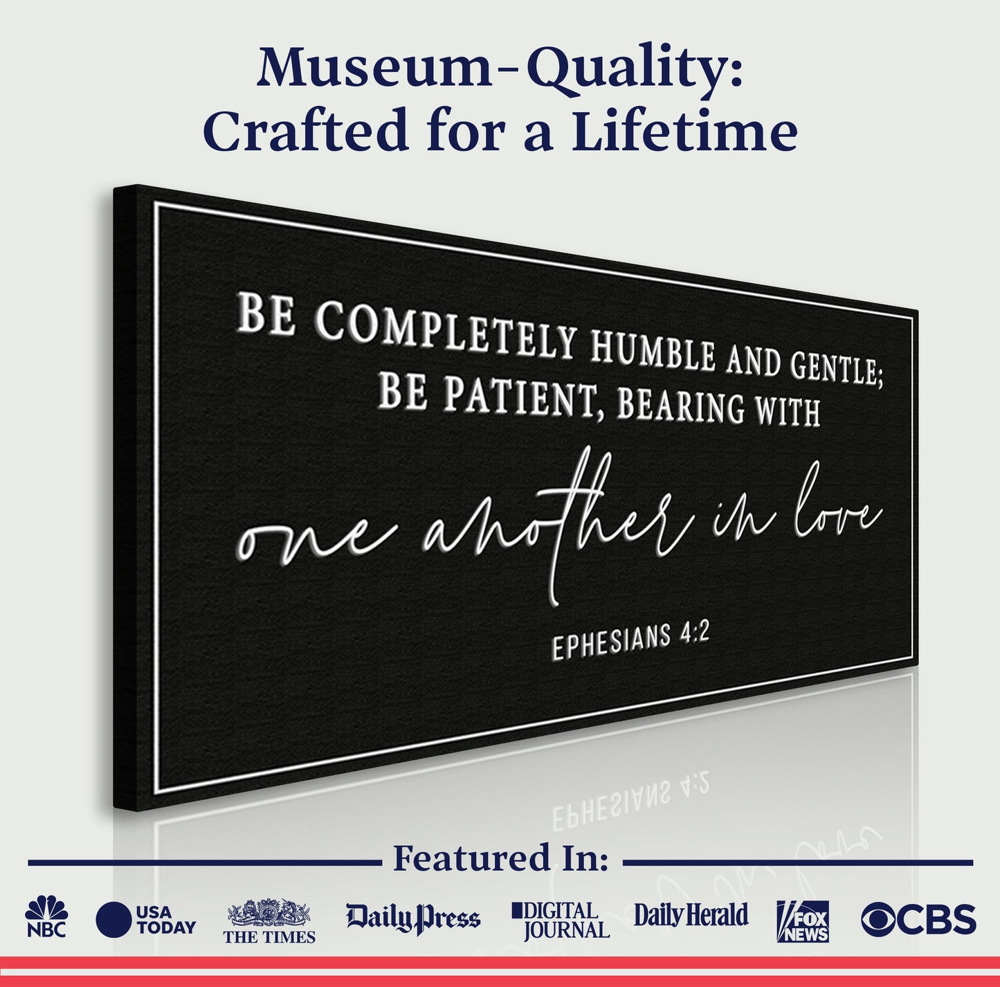 Canvas sign Be Completely Humble And Gentle Ephesians 4:2 Tailored Canvases canvas on Tampa Home & Garden Store