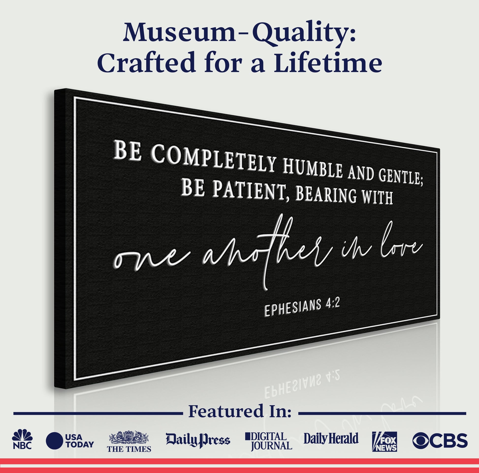 Canvas sign Be Completely Humble And Gentle Ephesians 4:2 Tailored Canvases canvas on Tampa Home & Garden Store