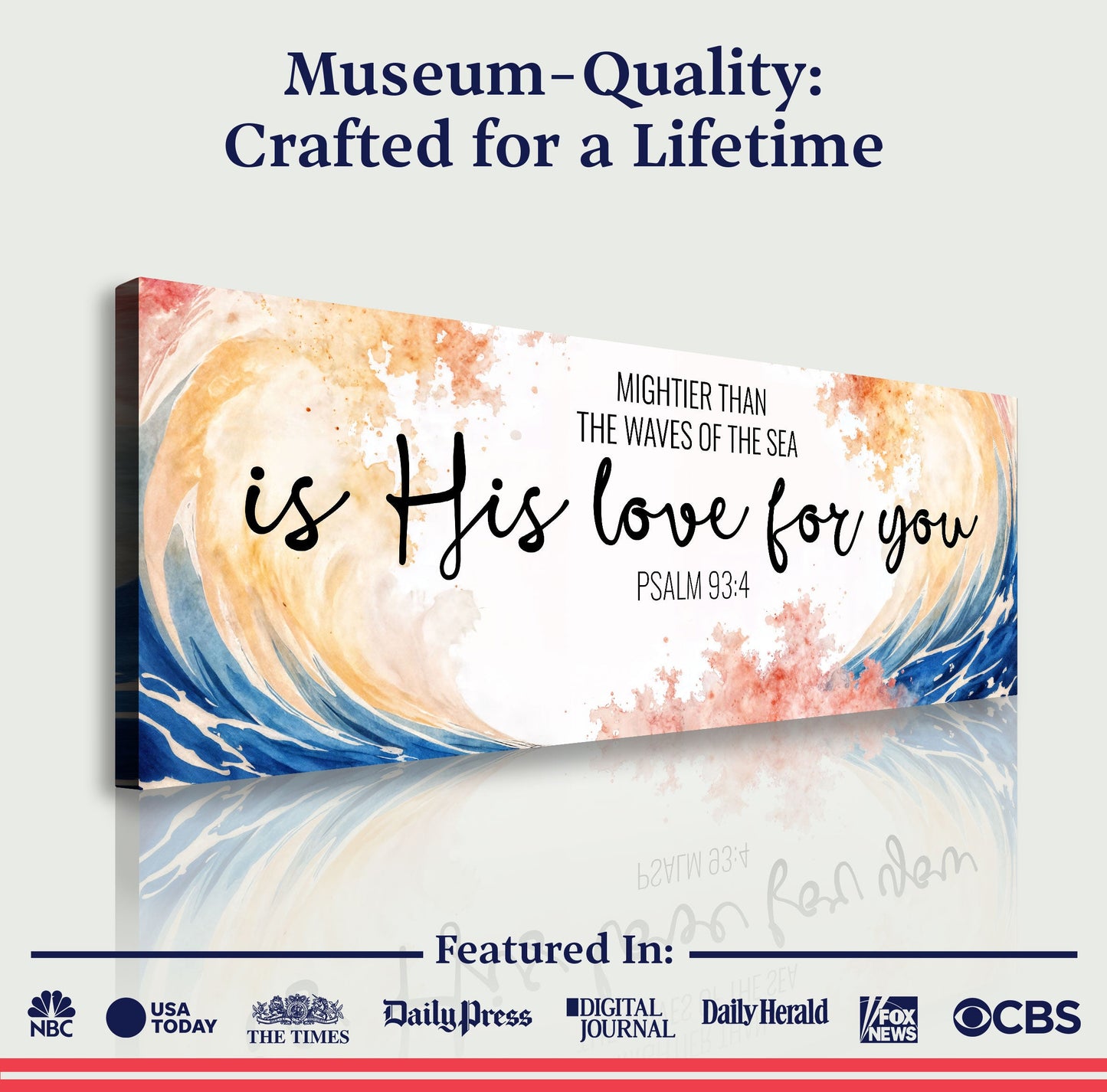 Canvas by Tailored Canvases: watercolor wave design with Psalm 93:4 on Tampa Home & Garden Store