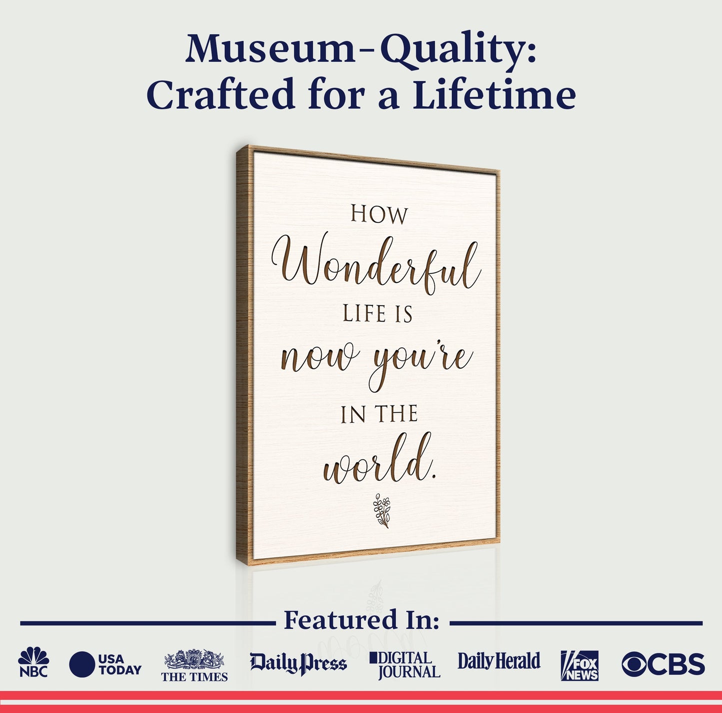How Wonderful Life Is Nursery Sign II canvas with wood frame on Tampa Home & Garden Store