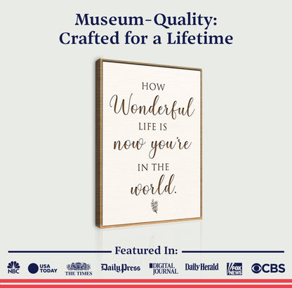How Wonderful Life Is Nursery Sign II canvas with wood frame on Tampa Home & Garden Store