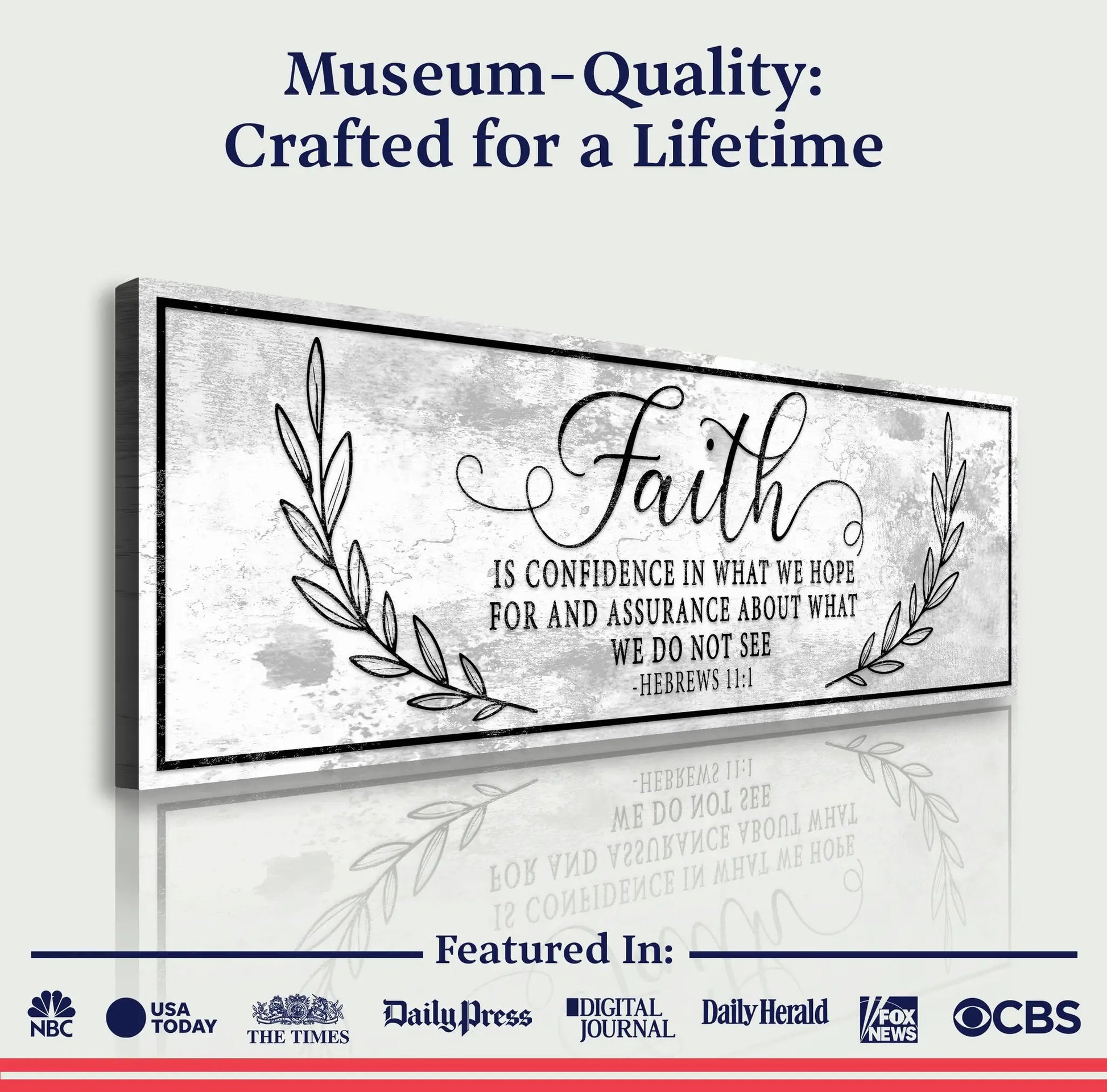 Faith Is Confidence Hebrews 11:1 Faith Sign II canvas by Tailored Canvases with border on Tampa Home & Garden Store