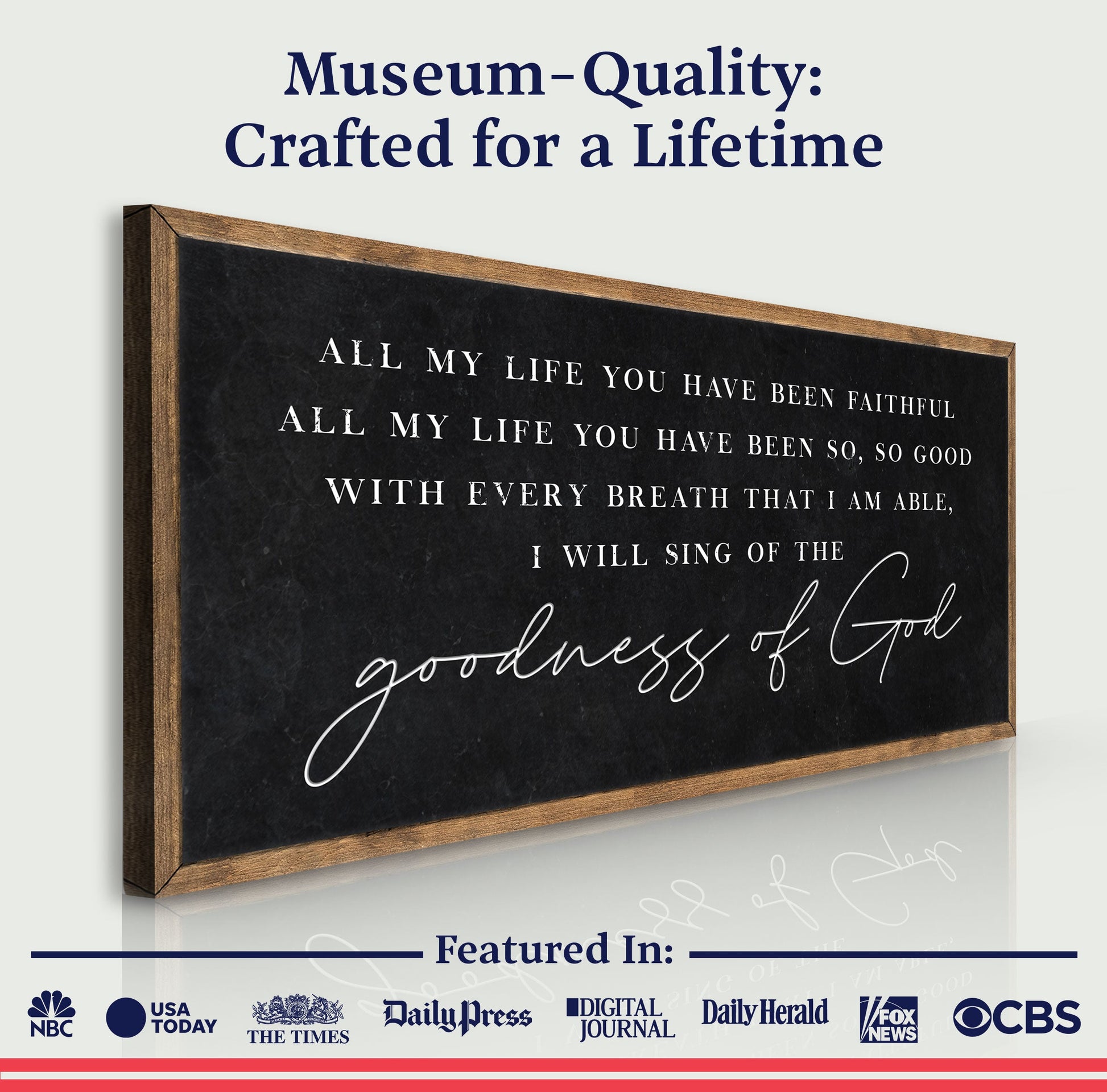 Goodness Of God Faith Sign canvas by Tailored Canvases with black text in a wooden frame on Tampa Home & Garden Store