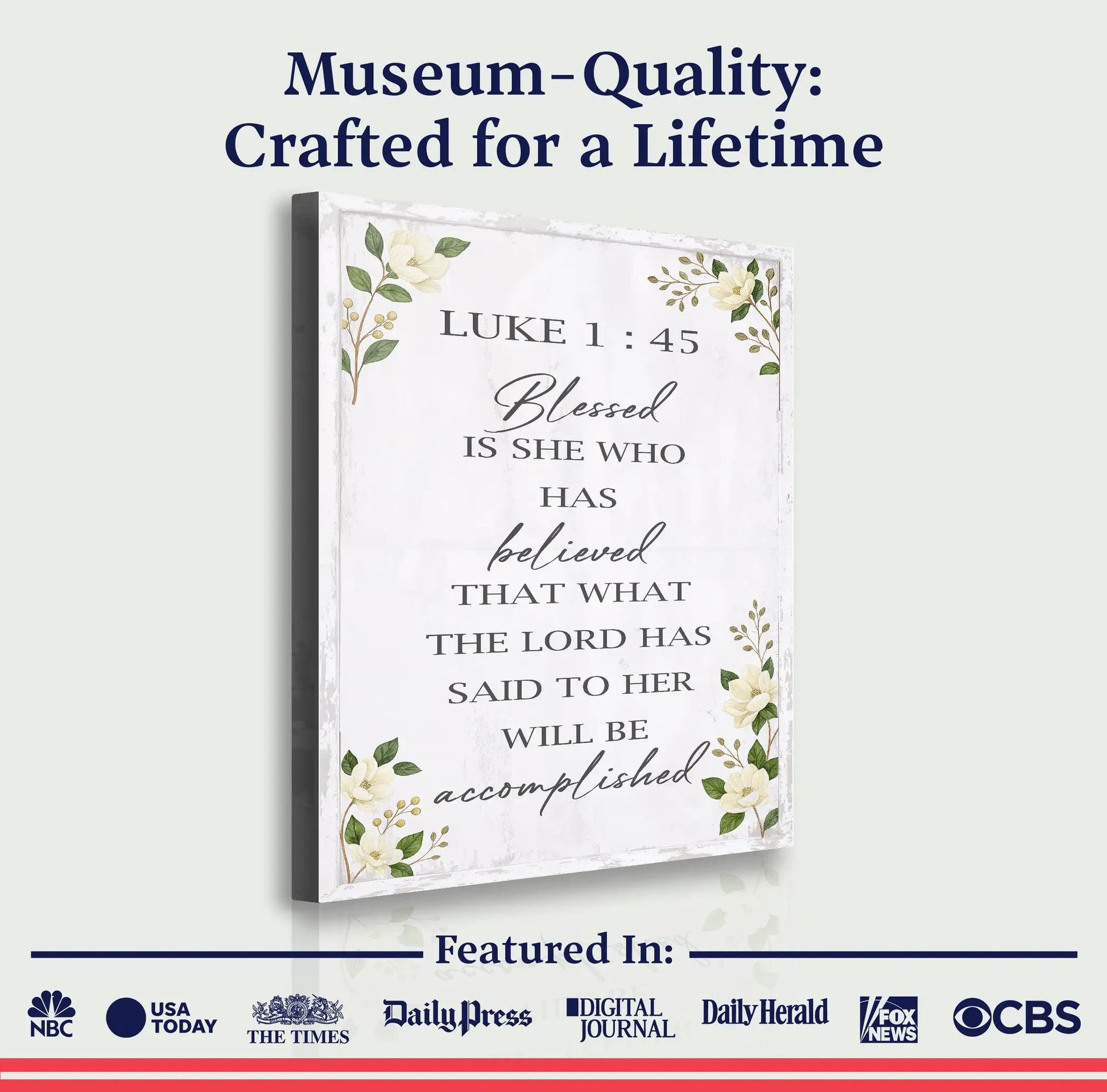 Canvas wall art Tailored Canvases: Blessed Is She Who Believed Luke 1:45 with floral border on Tampa Home & Garden Store